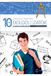 Dolgo[z]zatok matematikából tizedikeseknek (CD-melléklettel)