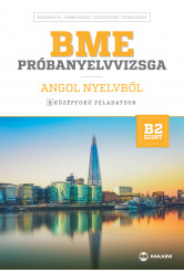 BME próbanyelvvizsga angol – 8 középfokú feladatsor - B2