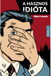 Hasznos idióta (e-könyv)