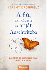 A fiú, aki követte az apját Auschwitzba (e-könyv)