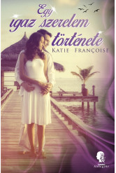 Egy igaz szerelem története (e-könyv)