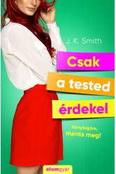 Csak a tested érdekel (e-könyv)