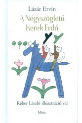 A négyszögletű kerek erdő