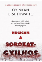 Hugicám, a sorozatgyilkos (e-könyv)