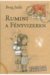 Rumini a fényvizeken