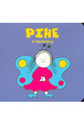 Pihe a lepkelány