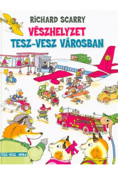 Vészhelyzet Tesz-Vesz városban