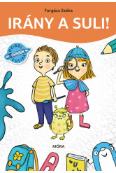 Irány a suli! - Munkafüzet telis-tele iskolára előkészítő feladatokkal