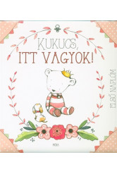 Kukucs, itt vagyok! - Első naplóm