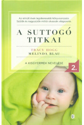 A suttogó titkai 2. - A kisgyermek nevelése