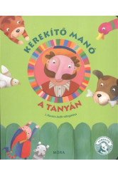 Kerekítő Manó - A tanyán