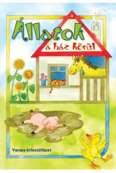 Állatok a ház körül - Verses kifestőfüzet