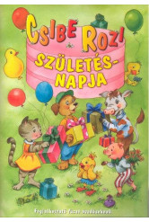 Csibe Rozi születésnapja