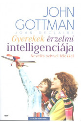 Gyerekek érzelmi intelligenciája - Nevelés szívvel-lélekkel