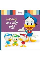 De jó, hogy nem vagy irigy!