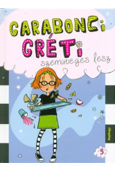 Garabonci Gréti szemüveges lesz