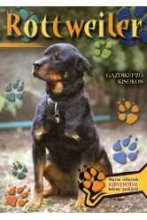 Rottweiler - Gazdiképző kisokos