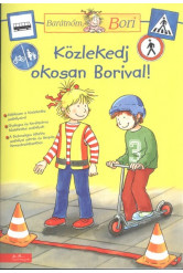 Közlekedj okosan Borival!