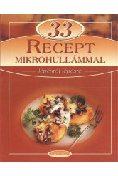 33 recept mikrohullámmal