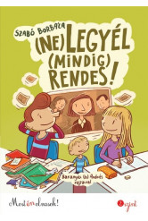 (Ne) legyél (mindig) rendes!