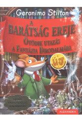 A barátság ereje - Ötödik utazás a fantázia birodalmába