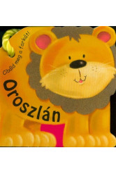 Oroszlán - Cibáld meg a farkát!