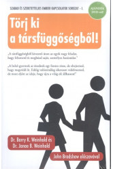 Törj ki a társfüggőségből! - Ajándék DVD-vel