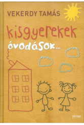 Kisgyerekek - Óvodások...