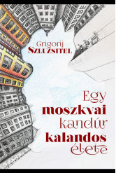 Egy moszkvai kandúr feljegyzései