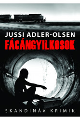 Fácángyilkosok (e-könyv)