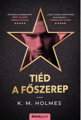 Tiéd a főszerep