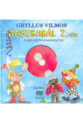 Maszkabál 2. rész - 11 dal rajzfilmmelléklettel