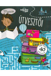 Marco útvesztői - Lonely Planet foglalkoztató könyv