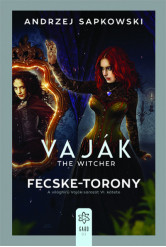 Vaják VI. - The Witcher - Fecske-torony
