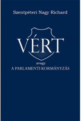 VÉRT avagy a parlamenti kormányzás (e-könyv)