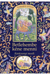 Betlehembe kéne menni