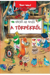 Mesél az erdő - A törpékről