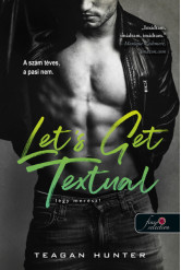 Let's Get Textual - Légy merész!