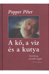 A kő, a víz és a kutya /Önarckép egy portréfilm alapján + DVD melléklettel