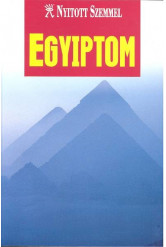 Egyiptom /Nyitott szemmel