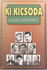 Ki kicsoda a magyar irodalomban?