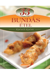 33 bundás étel /Lépésről lépésre