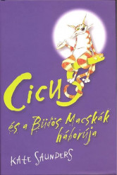 Cicus és a büdös macskák háborúja
