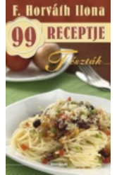 Tészták /F. Horváth Ilona 99 receptje 5.