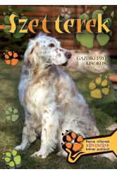 Szetterek - Gazdiképző kisokos /Állattartók kézikönyve