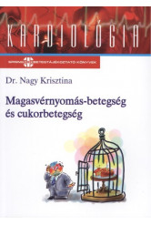 Magasvérnyomás-betegség és cukorbetegség /Kardiológia