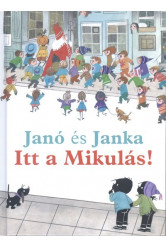 Janó és Janka - Itt a Mikulás!
