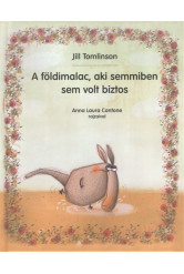 A földimalac, aki semmiben sem volt biztos