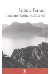 Intelem Róma bukásáról