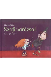 Szofi varázsol